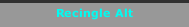 Recingle Alt