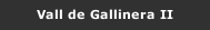 Vall de Gallinera II